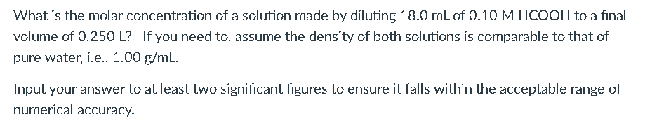 Solved What is the molar concentration of a solution made by | Chegg.com