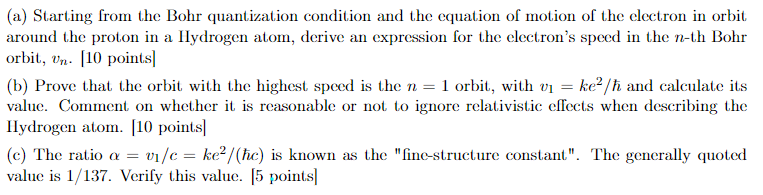 Solved (a) ﻿Starting from the Bohr quantization condition | Chegg.com