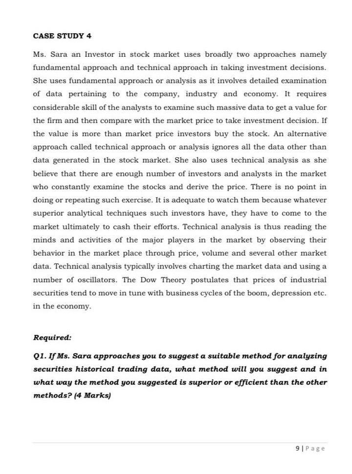 Solved CASE STUDY 4 Ms. Sara an Investor in stock market | Chegg.com