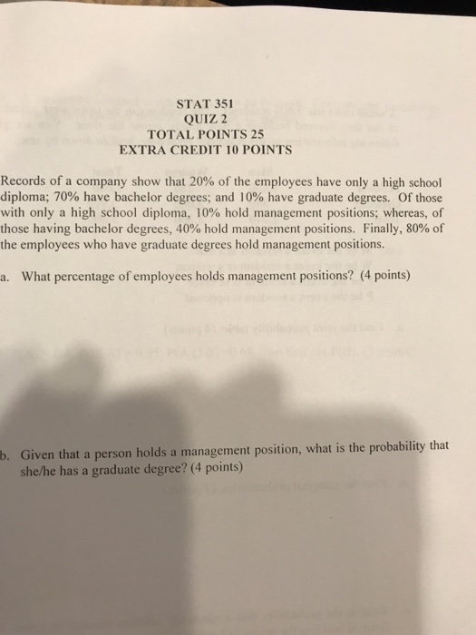 Solved STAT 351 QUIZ 2 TOTAL POINTS 25 EXTRA CREDIT 10 Chegg