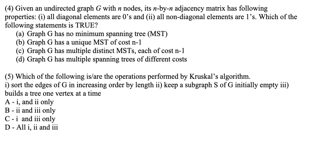 Solved (4) Given an undirected graph G with n nodes, its | Chegg.com