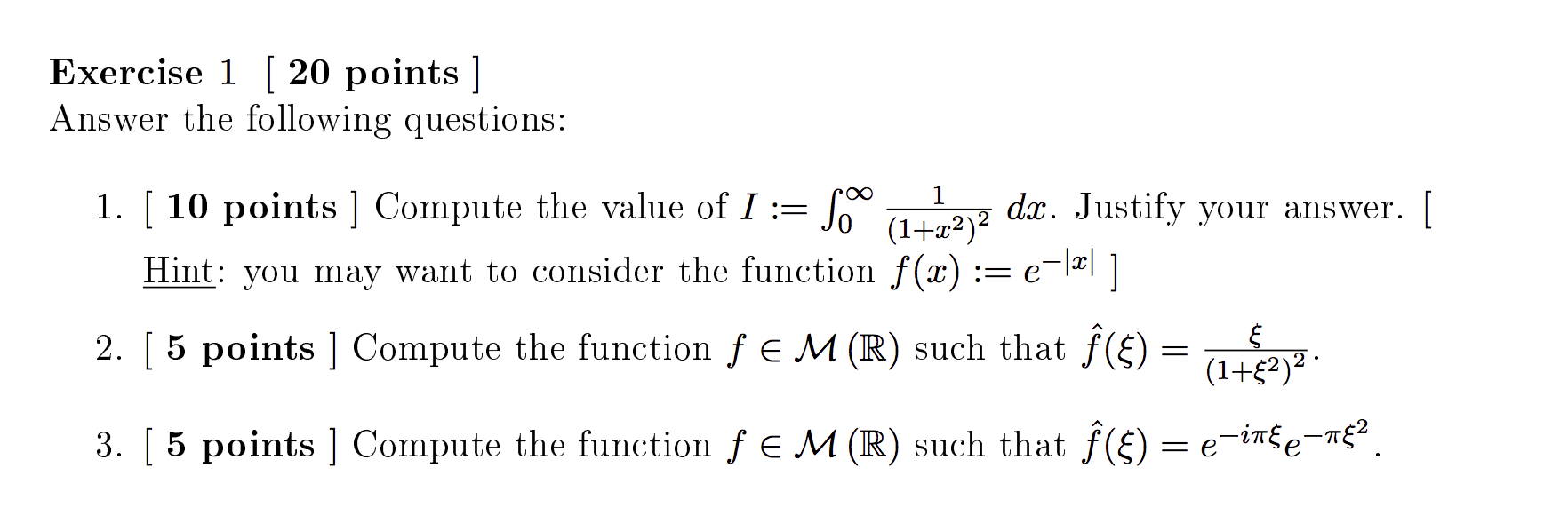 Exercise 1 [ 20 points ] Answer the following | Chegg.com