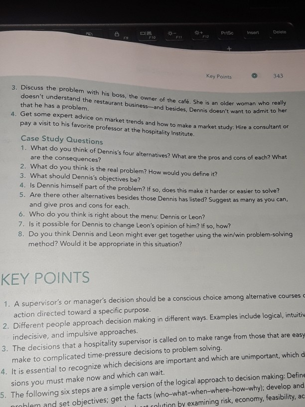 3. discuss the problem with his boss, the owner of the café. she is an older woman who really dp + f12 prisc insert delete f9