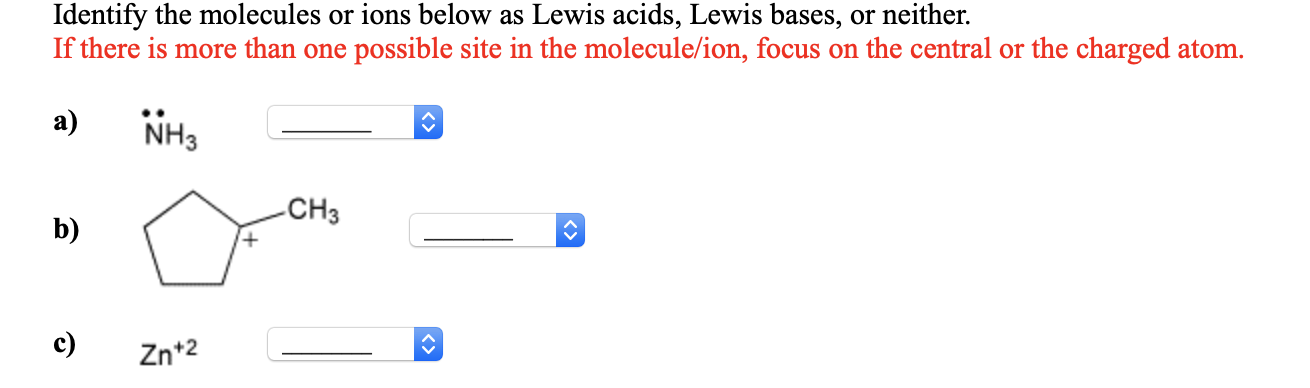 Solved Identify The Molecules Or Ions Below As Lewis Acid