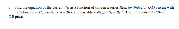 Solved Find the equation of the current i(t) as a function | Chegg.com