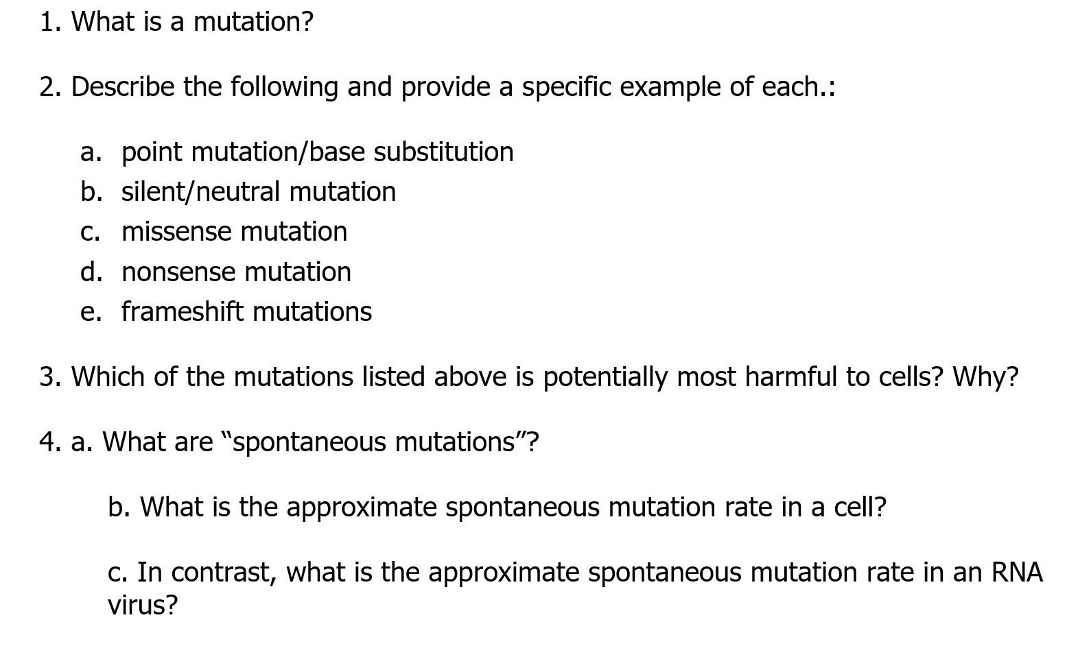 Solved 1. What is a mutation? 2. Describe the following and | Chegg.com
