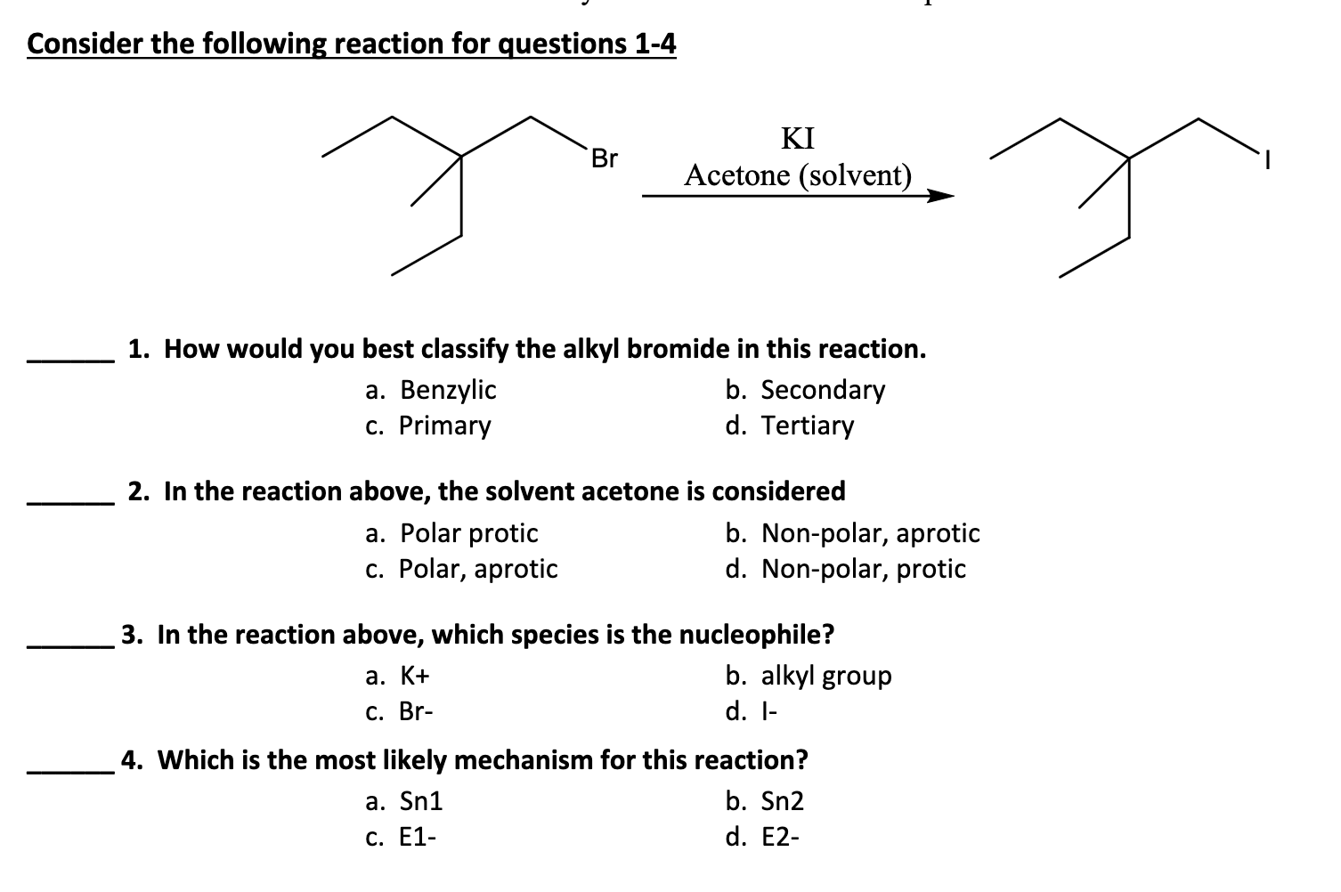 Solved Consider the following reaction for questions 1-4 1. | Chegg.com