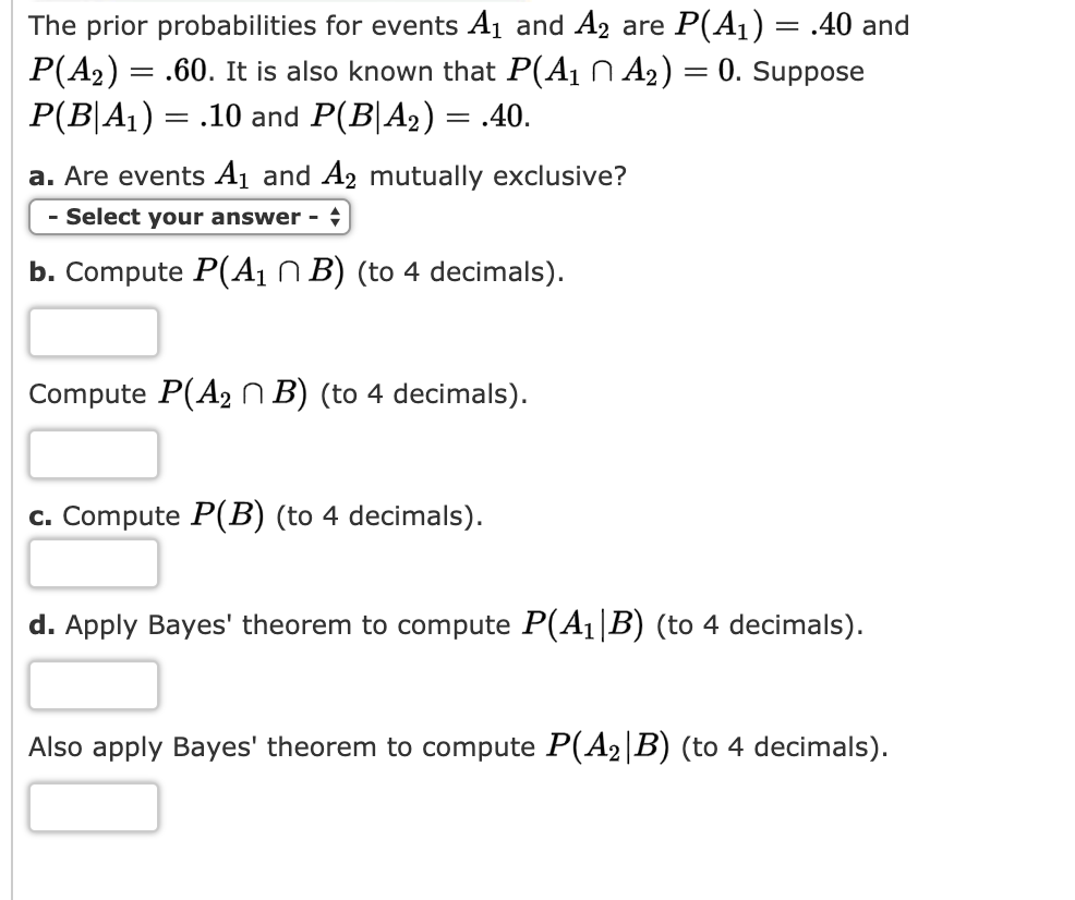 Solved The Prior Probabilities For Events A1 And A2 Are | Chegg.com