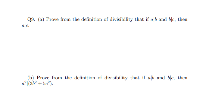 Solved Q9. (a) Prove From The Definition Of Divisibility | Chegg.com