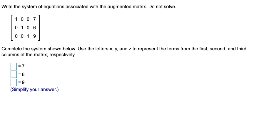 Solved Write the system of equations associated with the | Chegg.com