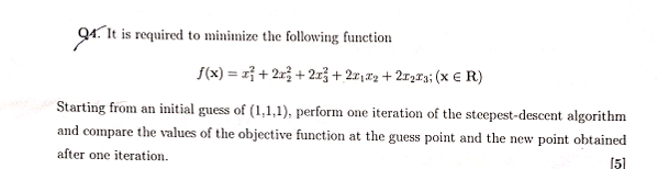 Solved Q4. It is ﻿required to ﻿minimize the following | Chegg.com
