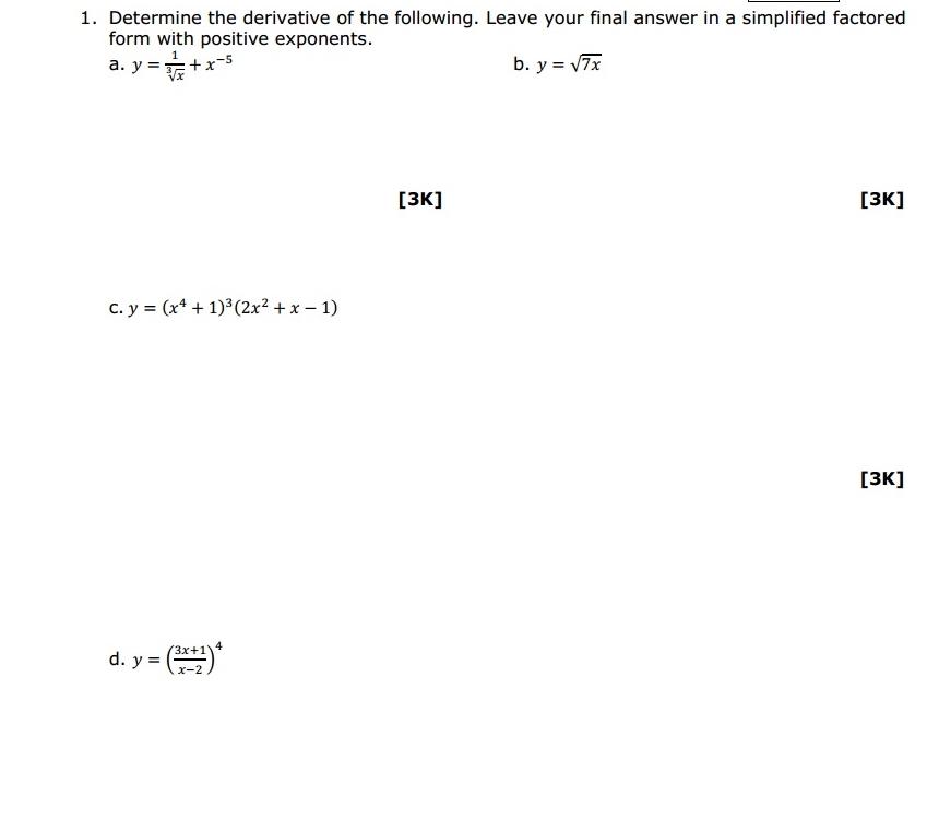 Solved 1. Determine the derivative of the following. Leave | Chegg.com