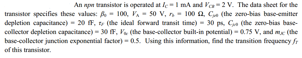 Solved An npn transistor is operated at Ic= 1 mA and Vcb = 2 | Chegg.com