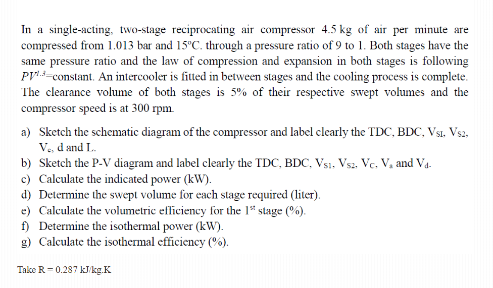 Solved In a singleacting, twostage reciprocating air