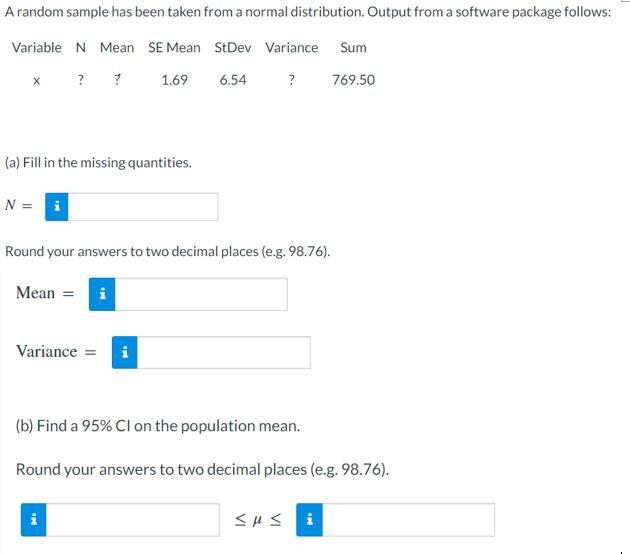 Solved A random sample has been taken from a normal | Chegg.com