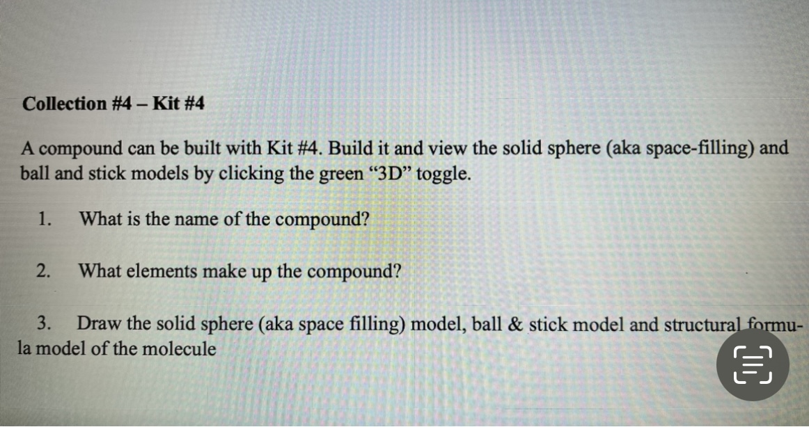 A compound can be built with Kit \#4. Build it and | Chegg.com