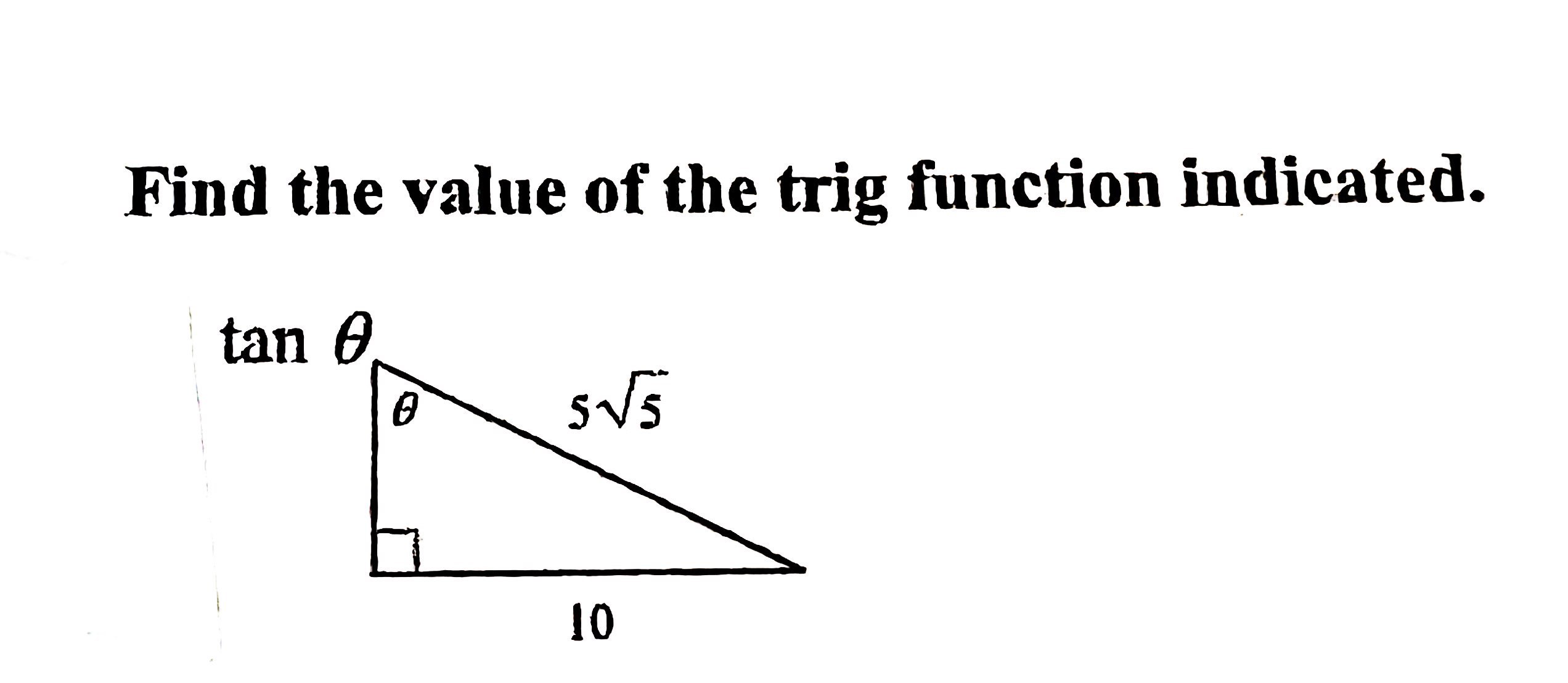 Solved Find The Value Of The Trig Function Indicated 7442