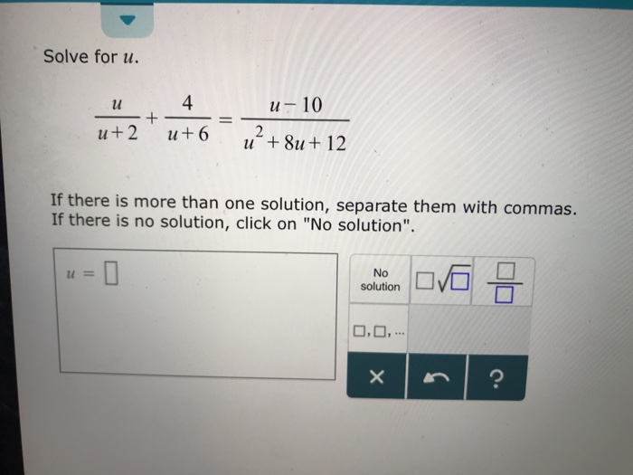Solved Solve for u. lul 4 u 10 If there is more than one | Chegg.com
