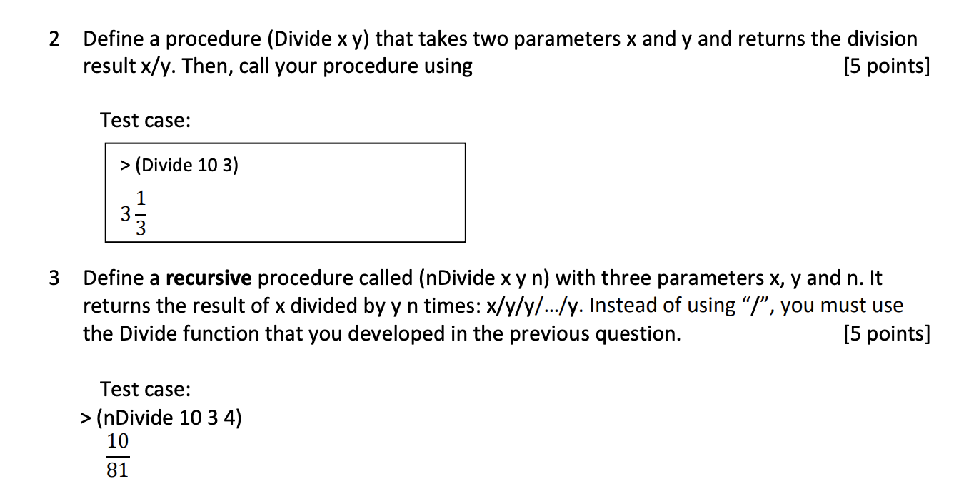 2 Define A Procedure Divide X Y That Takes Two P Chegg Com