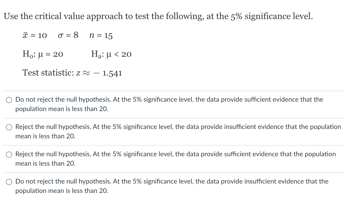 Solved ise the critical value approach to test the chegg