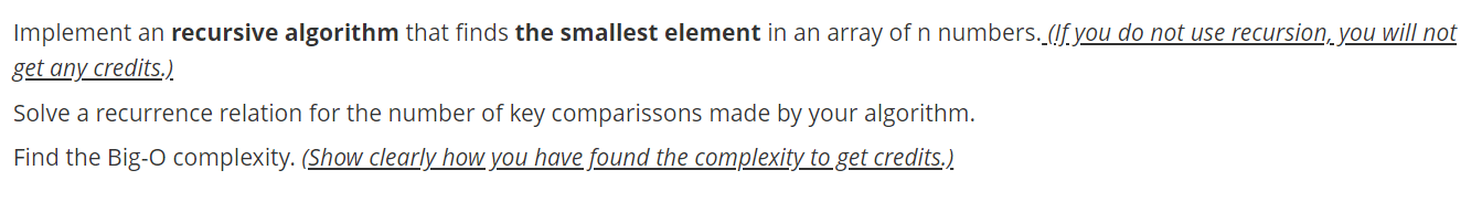 Solved Implement an recursive algorithm that finds the | Chegg.com