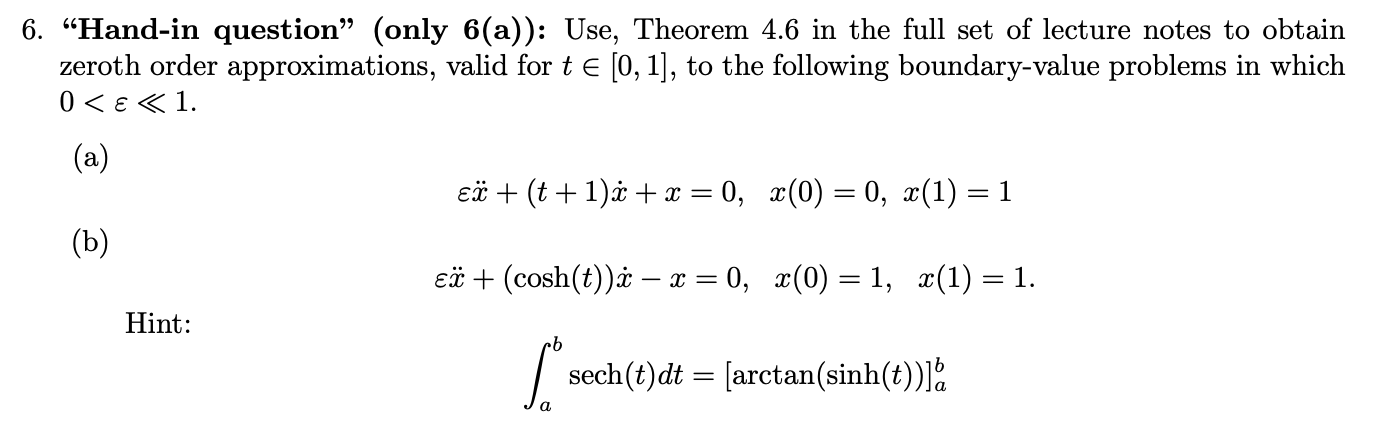 Solved = 6. “Hand-in question” (only 6(a)): Use, Theorem 4.6 | Chegg.com