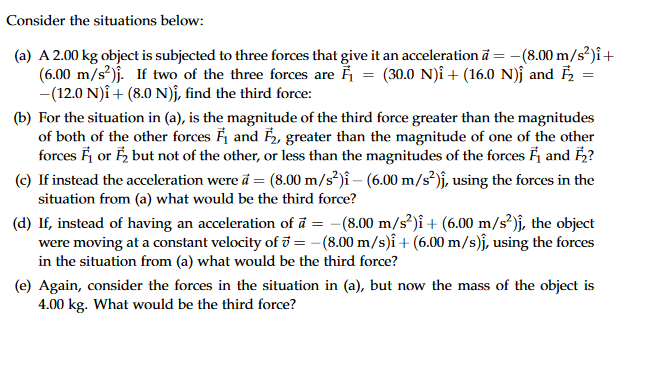 Solved onsider the situations below: (a) A 2.00 kg object is | Chegg.com