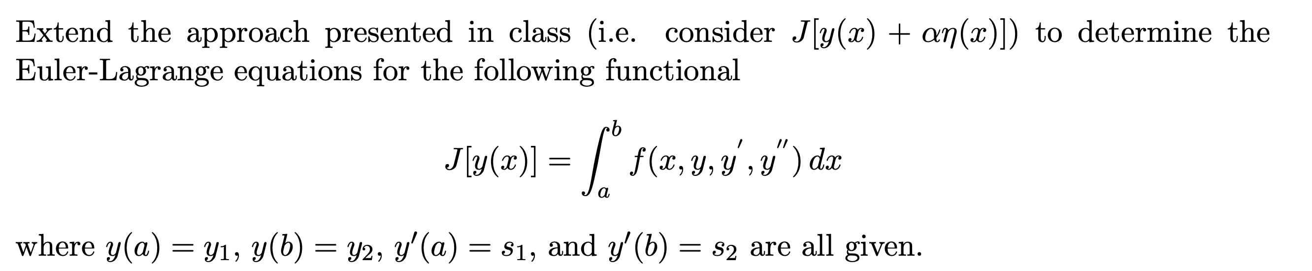 Solved Extend the approach presented in class (i.e. consider | Chegg.com