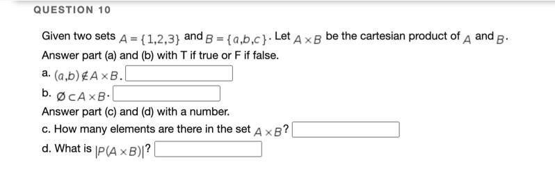 Solved QUESTION 10 Given two sets A = {1,2,3) and B = | Chegg.com