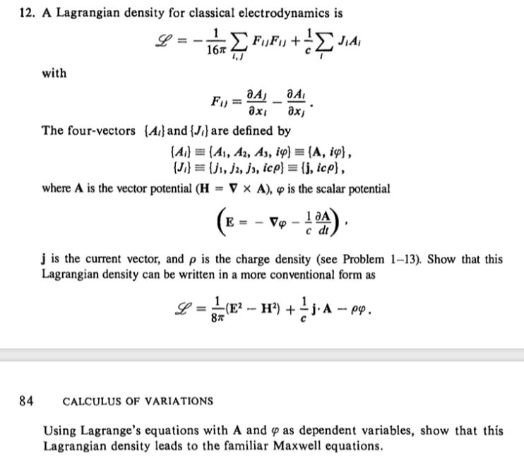 Solved 12 A Lagrangian Density For Classical Electrodyna Chegg Com