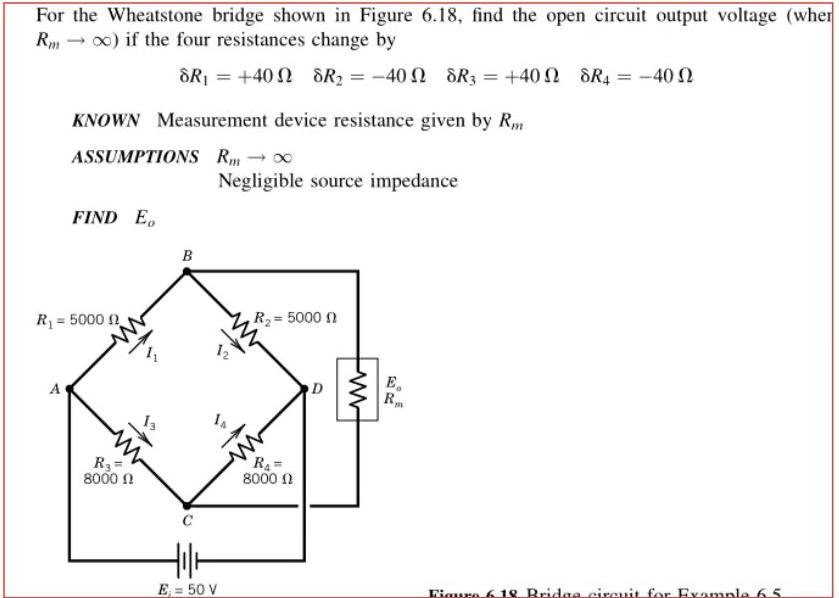 Solved For the Wheatstone bridge shown in Figure 6.18, find | Chegg.com
