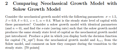 2 Comparing Neoclassical Growth Model with Solow | Chegg.com
