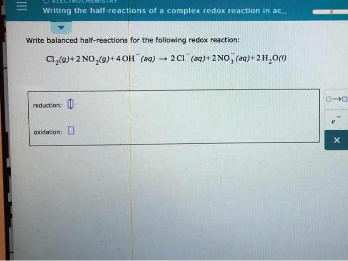 Solved: Writing The Half-reactions Of A Complex Redox Reac... | Chegg.com