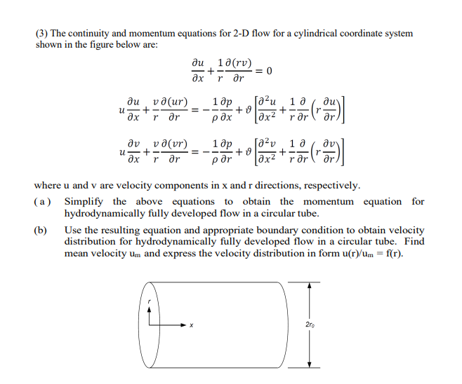 Solved (3) The continuity and momentum equations for 2D