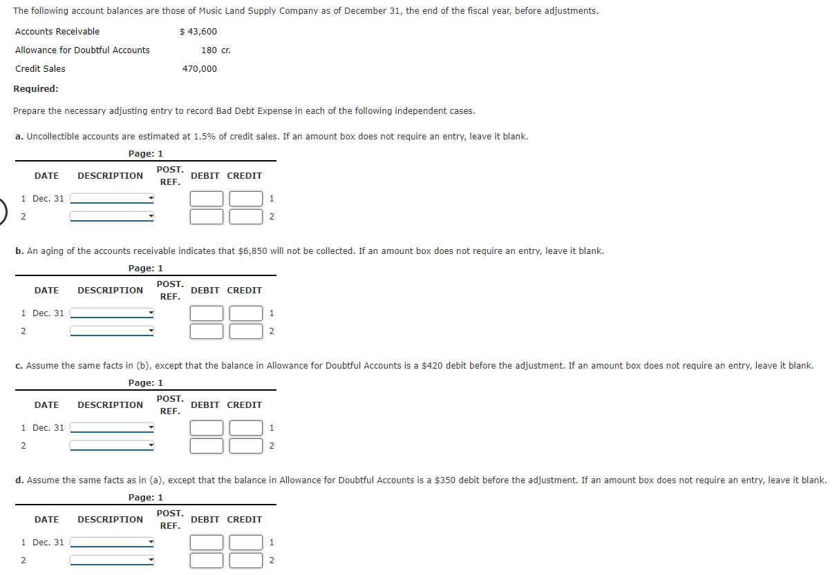 Solved Prepare the necessary adjusting entry to record Bad | Chegg.com