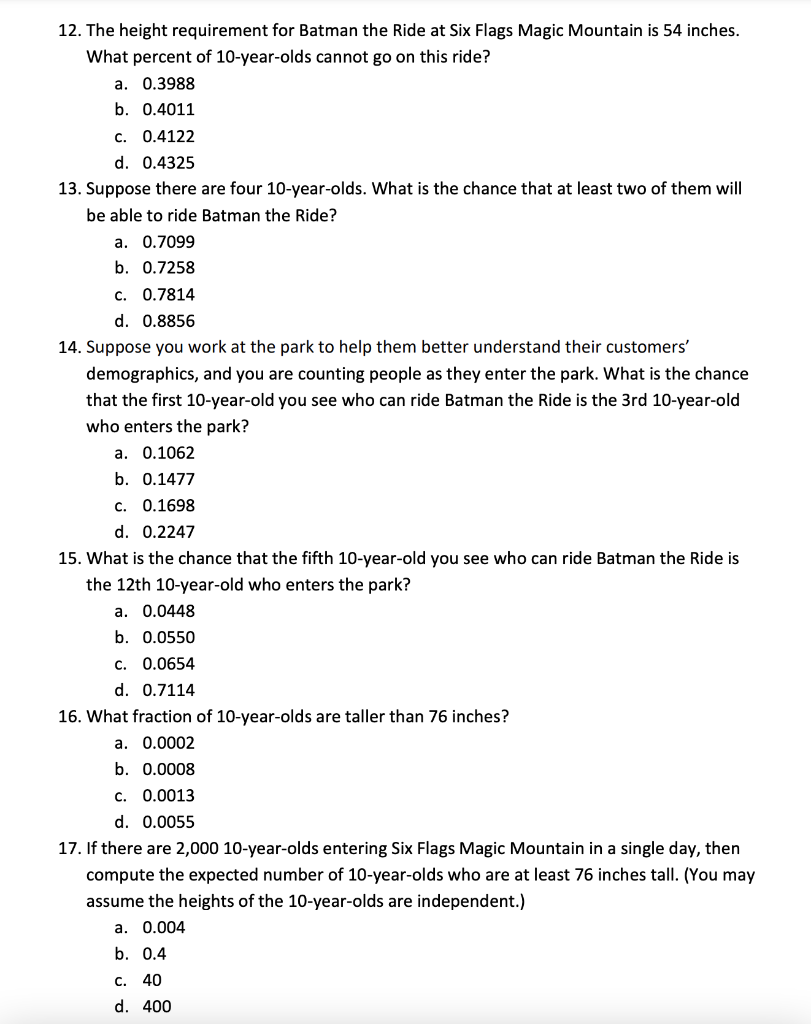 12. The height requirement for Batman the Ride at Six | Chegg.com