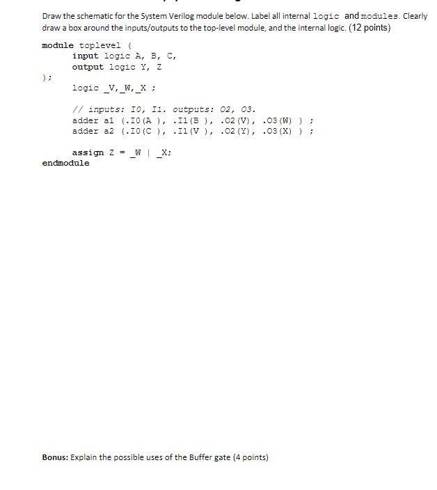Solved Bonus: Explain the possible uses of the Buffer gate | Chegg.com