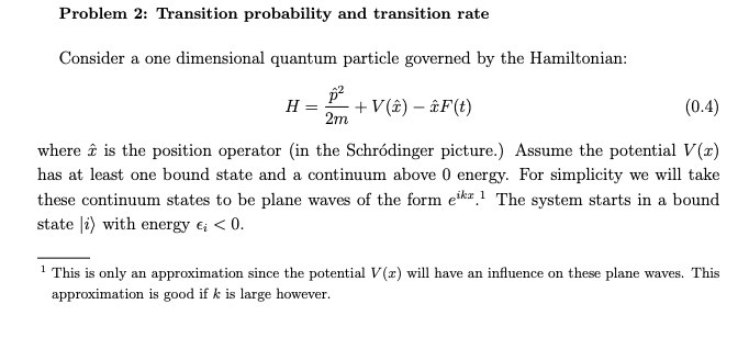 Problem 2: Transition probability and transition rate | Chegg.com