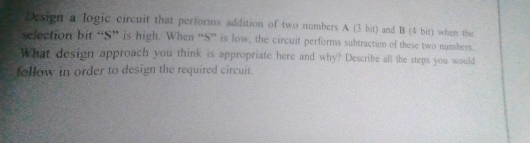 Solved Design a logic circuit that performs addition of two | Chegg.com