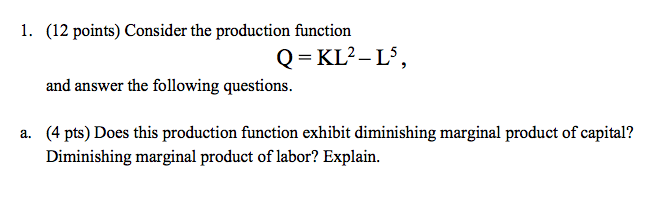 Solved b. Does this production function have an uneconomic | Chegg.com