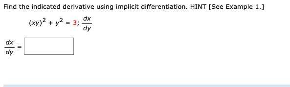 Solved Find The Indicated Derivative Using Implicit Chegg Com