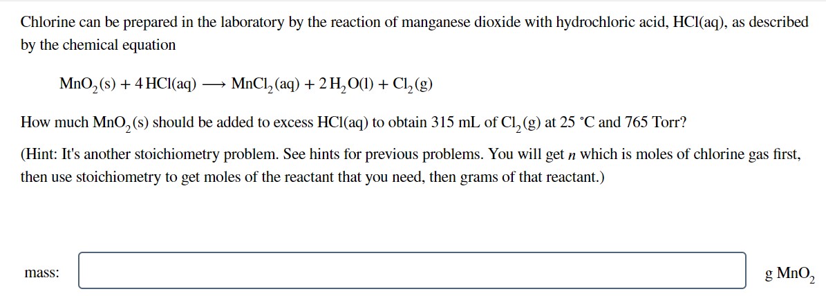 Solved Chlorine Can Be Prepared In The Laboratory By The | Chegg.com