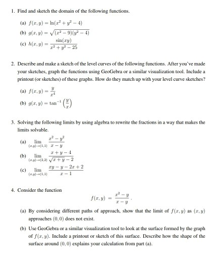 Solved Find And Sketch The Domain Of The Following Func Chegg Com