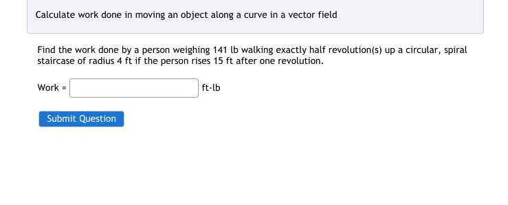 Solved Calculate work done in moving an object along a curve | Chegg.com