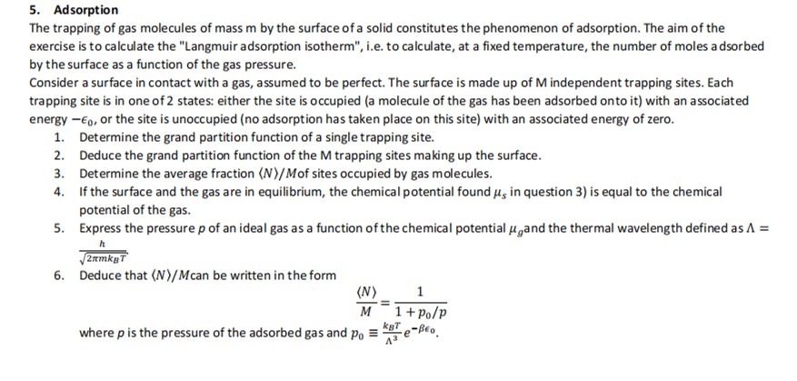 Solved AdsorptionThe trapping of gas molecules of mass m ﻿by | Chegg.com