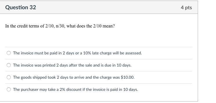 Solved Question 32 4 pts In the credit terms of 2 10 n 30