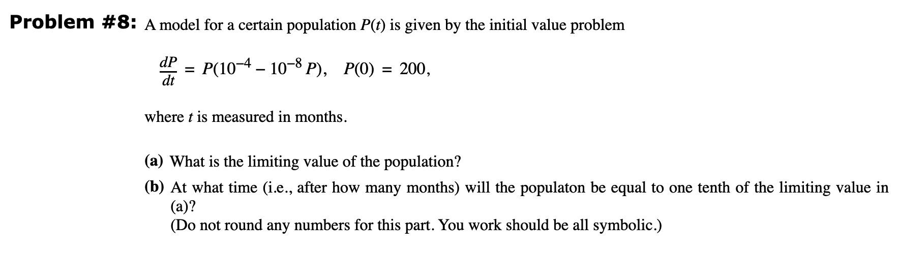 Solved roblem #8: A model for a certain population P(t) is | Chegg.com