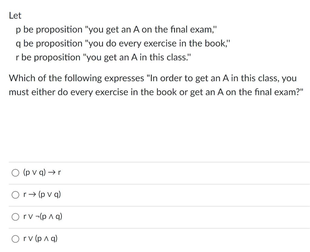 Solved Let P Be Proposition "you Get An A On The Final | Chegg.com