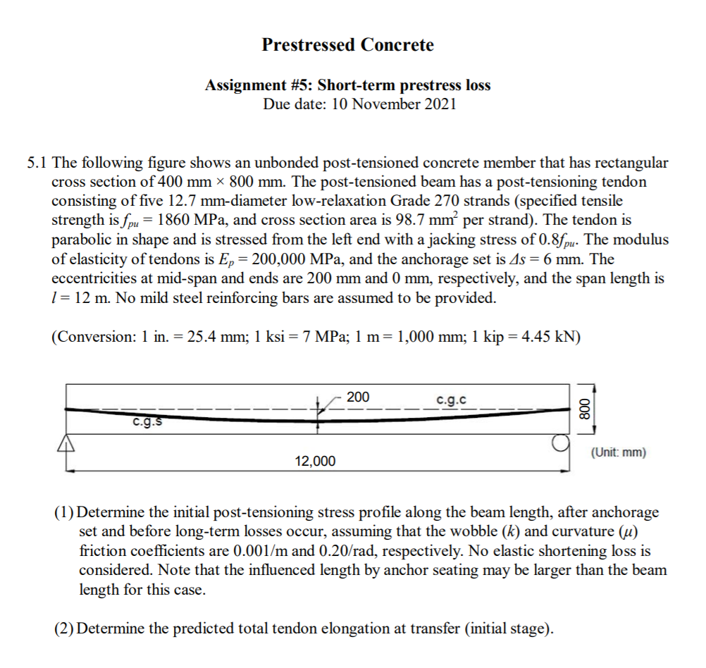 Solved Prestressed Concrete Assignment #5: Short-term | Chegg.com