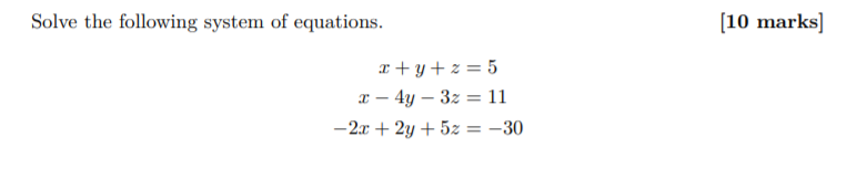 Solved Solve the following system of equations. (10 marks] 2 | Chegg.com